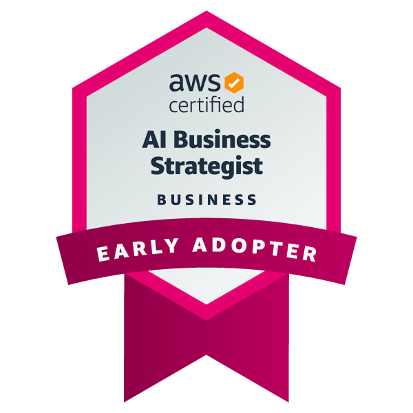 AWS Certified AI Business Strategist Early Adopter